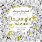 Johanna Basford - La jungla mágica : una expedición para colorear
