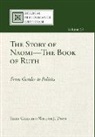 William J Doan, William J. Doan, Terry Giles - The Story of Naomi--The Book of Ruth