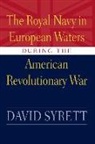 David Syrett - The Royal Navy in European Waters During the American Revolutionary Wa