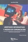 Jose María Vidal - Libertades informativas y medios de comunicación
