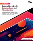 Abhinaba Banerjee - Ultimate Python Libraries for Data Analysis and Visualization