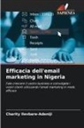 Charity Ilevbare-Adeniji - Efficacia dell'email marketing in Nigeria