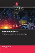 Ruby Jindal - Nanowonders: