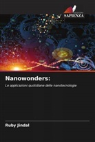 Ruby Jindal - Nanowonders:
