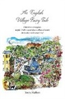 Toots Malton - An English Village Fairy Tale