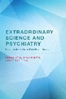 Jeffrey Poland, Serife Tekin - Extraordinary Science and Psychiatry