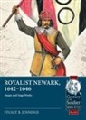 Stuart B Jennings - Royalist Newark, 1642-1646