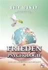 Akif Manaf - Frieden Psychologie