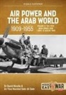 Gabr Ali Gabr, David Nicolle - Air Power and the Arab World 1909-1955 Volume 11