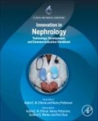 Adam E.m. (Harvard Medical School Eltorai, Adam E.M. Eltorai, Adam E M Eltorai, Nancy Patterson, Sushrut S Waikar, Sushrut S Waikar... - Innovation in Nephrology