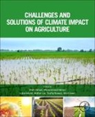 Muhammad Adnan, Shah Fahad, Fahad Shah, Rattan Lal, Lal Rattan, Iqbal Munir... - Challenges and Solutions of Climate Impact on Agriculture