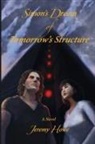 Jeremy Howe - Simon's Dream of Tomorrow's Structure