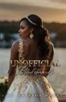 Latasha Henry - Unofficial Bridesmaids