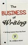 Angela E Hunt - The Business of Writing