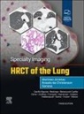 Sherief Garrana, Sherief H Garrana, Santiago Martínez-Jiménez, Melissa L. Rosado-de-Christenson, Melissa L Rosado-De-Christenson - Specialty Imaging: HRCT of the Lung