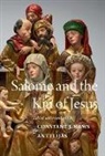 Antti Ijas, Constant J Mews - Salome and the Kin of Jesus