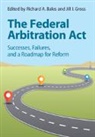 Richard A. (Ohio Northern University) Gross Bales, Richard A Bales, Richard A. Bales, Bales Richard A., Jill I Gross, Jill I. Gross - Federal Arbitration Act