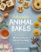 Cathryn Wood - Adorable Animal Bakes