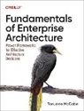 Tanu McCabe - Fundamentals of Enterprise Architecture