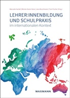 Jana Buschmann, Jana Buschmann u a, Tom Fischer, Winnie-Karen Giera, Manuela Hackel - Lehrer:innenbildung und Schulpraxis im internationalen Kontext