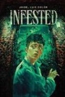 Angel Luis Colón - Infested