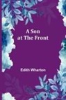 Edith Wharton - A Son at the Front