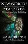 Marie Brennan - New Worlds, Year Seven