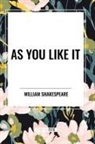 William Shakespeare - As You Like It