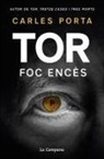 Tor: El foc encès tot l'any