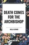 Willa Cather - Death Comes for the Archbishop