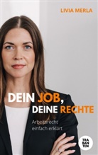 Livia Merla - Dein Job, deine Rechte