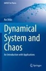 Rui Dilão - Dynamical System and Chaos