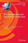 Anna Grocholewska-Czury¿o, Grocholewska-Czurylo, Anna Grocholewska-Czurylo, Norbert Meyer - ICT Systems Security and Privacy Protection