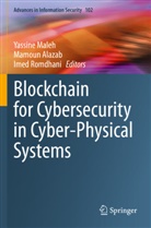 Mamoun Alazab, Yassine Maleh, Imed Romdhani - Blockchain for Cybersecurity in Cyber-Physical Systems