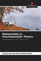 Carlos José Da Silva Santa Clara - Melancholia in Psychoanalytic Theory