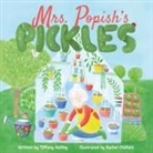 Tiffany Haifley - Mrs. Popish's Pickles