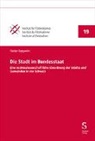 Florian Bergamin - Die Stadt im Bundesstaat