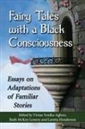 Vivian (EDT)/ Lowery Yenika-agbaw, Laretta Henderson, Ruth McKoy Lowery, Vivian Yenika-Agbaw - Fairy Tales With a Black Consciousness