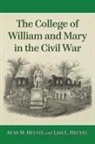 Lisa L. Heuvel, Sean M. Heuvel, Sean M./ Heuvel Heuvel - The College of William and Mary in the Civil War
