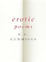 E E Cummings, E. E. Cummings, Edward E. Cummings, George J. Firmage, George James Firmage, Firmage George James - Erotic Poems