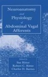 Charles D Barnes, Charles D. Barnes, Barnes Charles D., Robert C Ritter, Robert C. Ritter, Sue Ritter... - Neuroanat and Physiology of Abdominal Vagal Afferents