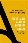 Máire Braniff, Thomas Hennessey, James W. McAuley, Clare Rice, Jonathan Tonge, Prof Jonathan (Professor of Politics Tonge... - Alliance Party of Northern Ireland