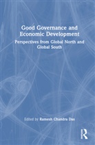 Ramesh Chandra Das - Good Governance and Economic Development