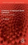 T. A. Sinclair, Sinclair T. A. - A History of Classical Greek Literature