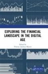 Thomas Andreas Maurer - Exploring the Financial Landscape in the Digital Age