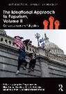 Angelos (London Metropolitan Univers Chryssogelos, Angelos Chryssogelos, Eliza Tanner Hawkins, Kirk A. Hawkins, Hawkins Kirk A., Levente Littvay... - Ideational Approach to Populism, Volume II