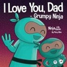 Mary Nhin - I Love You, Dad - Grumpy Ninja