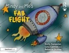 Lucy Cannon, Emily Kempster, Emily Cannon Kempster, Rebecca Skinner, Skinner Rebecca - Mindy and Mos Fab Flight
