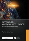 Radhika Ranjan Roy, Radhika Ranjan (United States Army Research L Roy, Roy Radhika Ranjan - Networked Artificial Intelligence