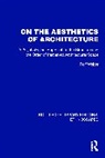 Ralf Weber, Weber Ralf - On the Aesthetics of Architecture